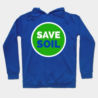 Save Soil Save Nature Save World Hoodie